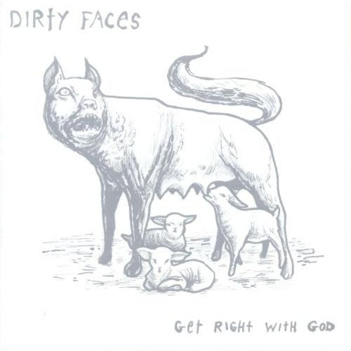 Dirty Faces: Get Right with God - COMPACT DISCS