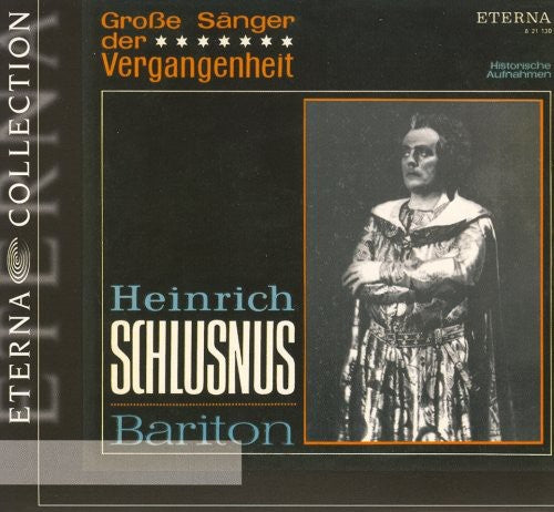 Heinrich Schlusnus: Great Singers of the Past - COMPACT DISCS