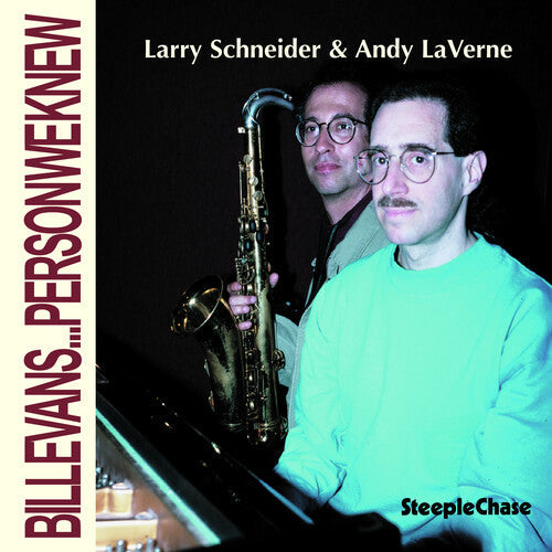 Larry Schneider: Bill Evans Person We Knew - COMPACT DISCS
