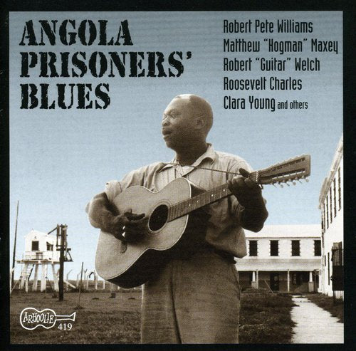 Various Artists: Angola Prisoners Blues / Various - COMPACT DISCS