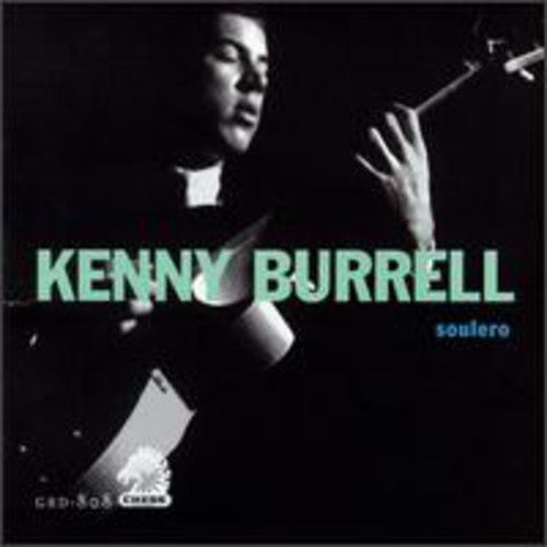 Kenny Burrell: Soulero - COMPACT DISCS