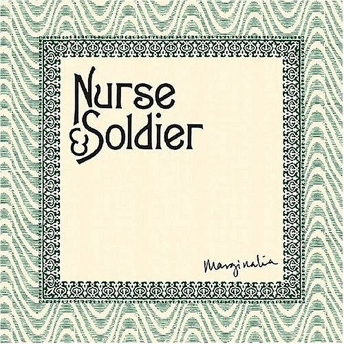 Nurse & Soldier: Marginalia - COMPACT DISCS