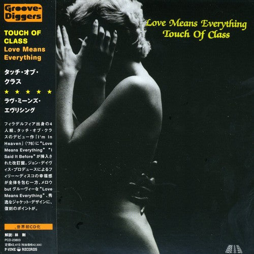 Touch of Class: Love Means Everything - COMPACT DISCS