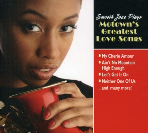 Various Artists: Smooth Jazz Plays Motown's Greatest Love - COMPACT DISCS