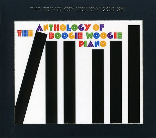 Various Artists: The Anthology Of Boogie Woogie Piano - COMPACT DISCS