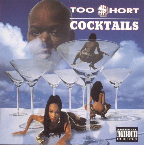 Too Short: Cocktails - COMPACT DISCS