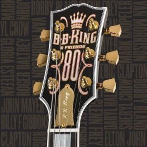 B.B. Kigng: B.B. King & Friends 80 - COMPACT DISCS