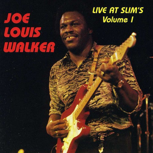 Joe Louis Walker: Live at Slims 1 - COMPACT DISCS