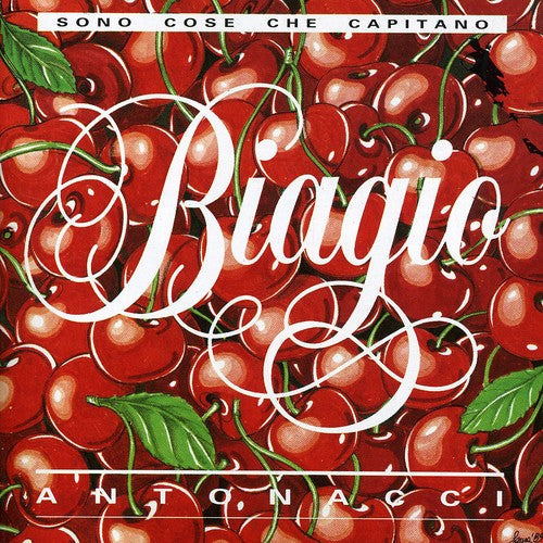 Biagio Antonacci: Sono Cose Che Capitano - COMPACT DISCS