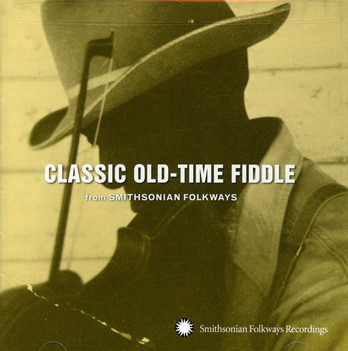 Various Artists: Classic Old-Time Fiddle From Smithsonian - COMPACT DISCS