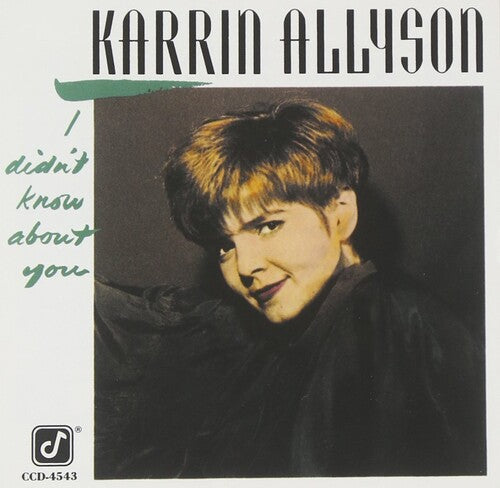 Karrin Allyson: I Didn't Know About You - COMPACT DISCS
