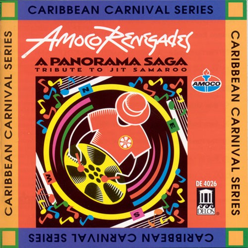 Amoco Renegades: Panorama Saga: Tribute to Jit Samaroo - COMPACT DISCS
