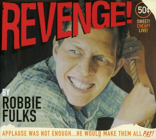 Robbie Fulks: Revenge - COMPACT DISCS
