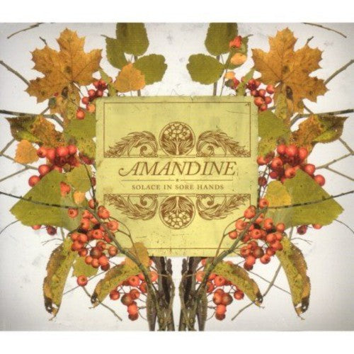 Amandine: Solace in Sore Hands - COMPACT DISCS