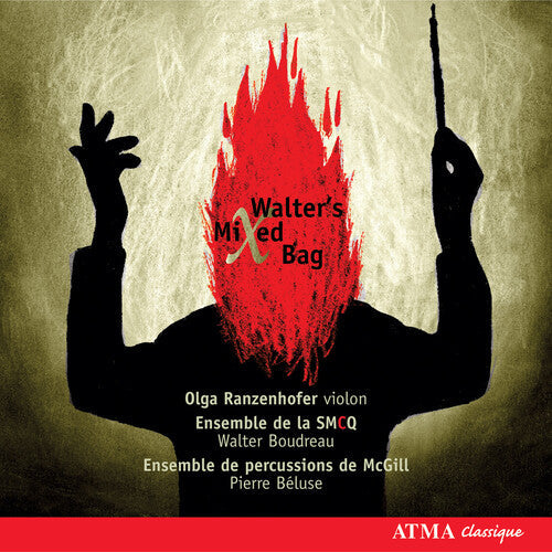 Walter Boudreau: Walter's Mixed Bag - COMPACT DISCS