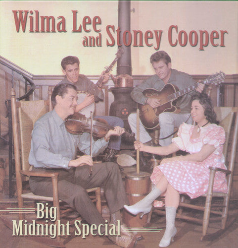 Wilma Lee Cooper: Big Midnight Special - COMPACT DISCS