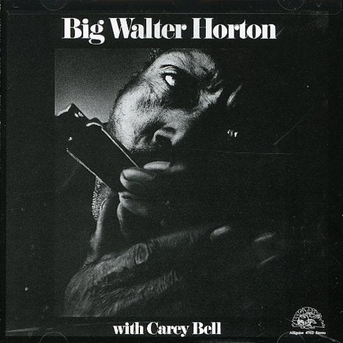 Walter Horton: With Carey Bell - COMPACT DISCS