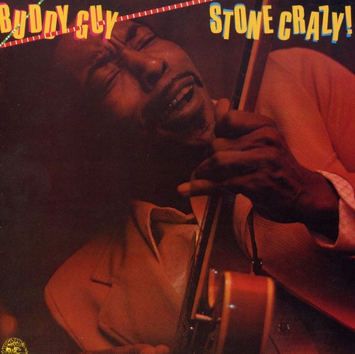 Buddy Guy: Stone Crazy - COMPACT DISCS