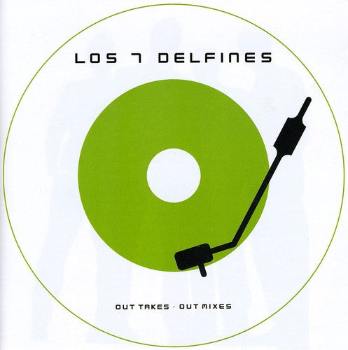 Los 7 Delfines: Out Takes - Out Mixes - COMPACT DISCS
