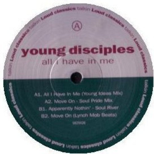 Young Disciples: All I Have in Me - 12-INCH SINGLE
