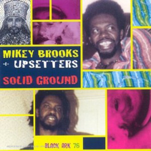 Brooks, Mikey / Upsetters: Solid Ground - COMPACT DISCS