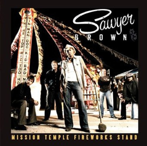 Sawyer Brown: Mission Temple Fireworks - COMPACT DISCS