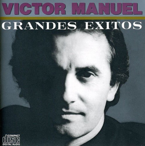Victor Manuel: Grandes Exitos - COMPACT DISCS