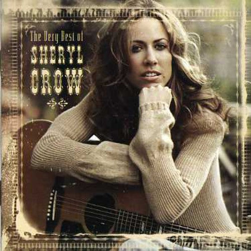 Sheryl Crow: Very Best of Sheryl Crow - COMPACT DISCS