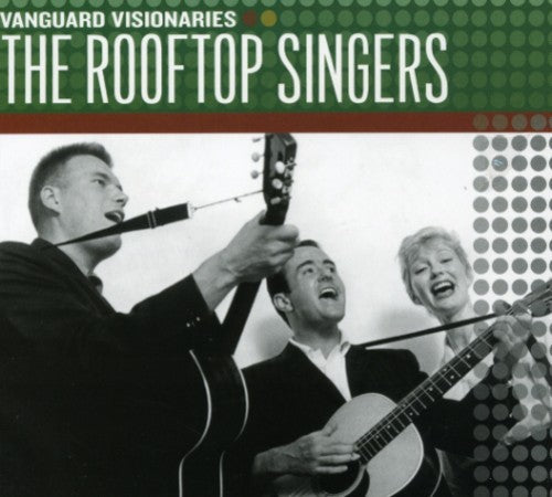 Rooftop Singers: Vanguard Visionaries - COMPACT DISCS