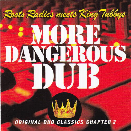 King Tubby / Roots Radics: More Dangerous Dub - VINYL LP