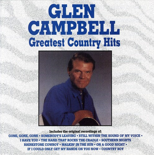 Glen Campbell: Greatest Country Hits - COMPACT DISCS