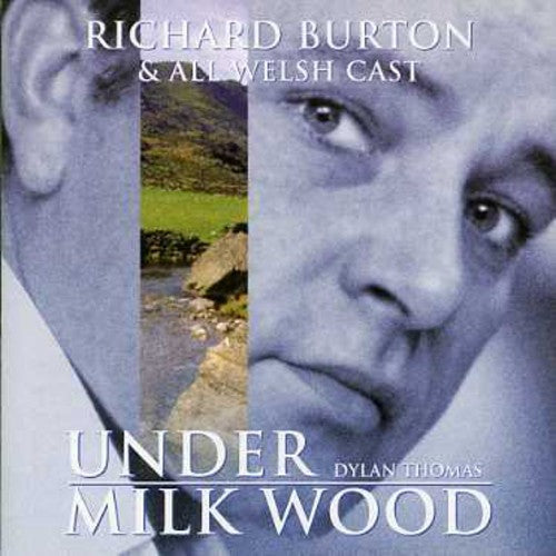 Richard Burton: Under Milk Wood - COMPACT DISCS