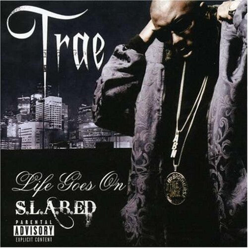 Trae: Life Goes on - COMPACT DISCS