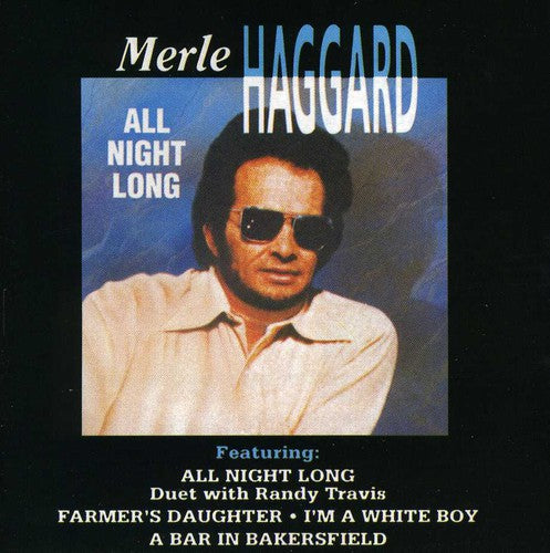 Merle Haggard: All Night Long - COMPACT DISCS