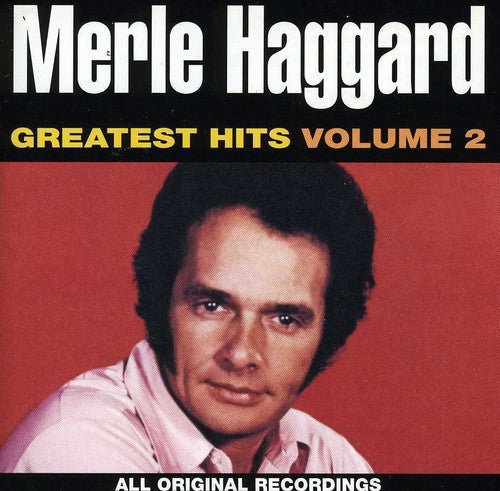 Merle Haggard: Greatest Hits 2 - COMPACT DISCS