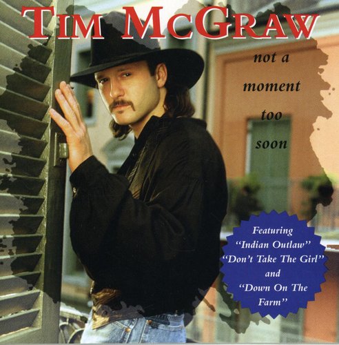 Tim McGraw: Not a Moment Too Soon - COMPACT DISCS