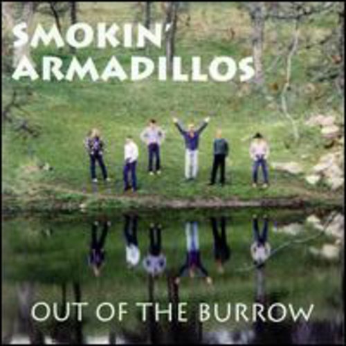 Smokin' Armadillos: Out Of The Burrow (ep) - COMPACT DISCS