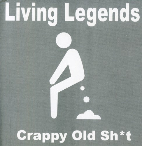 The Living Legends: Crappy Old Shit - COMPACT DISCS