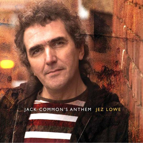 Jez Lowe: Jack Common's Anthem - COMPACT DISCS