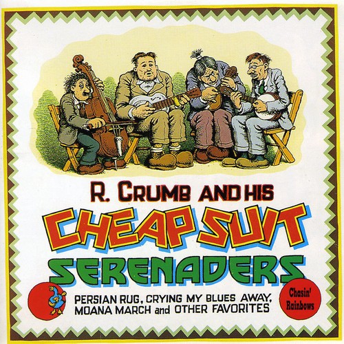 Robert Crumb: Chasin Rainbows - COMPACT DISCS