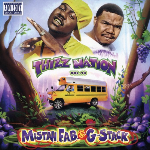 Various Artists: Thizz Nation, Vol. 18: Mistah Fab N G-Stack - COMPACT DISCS