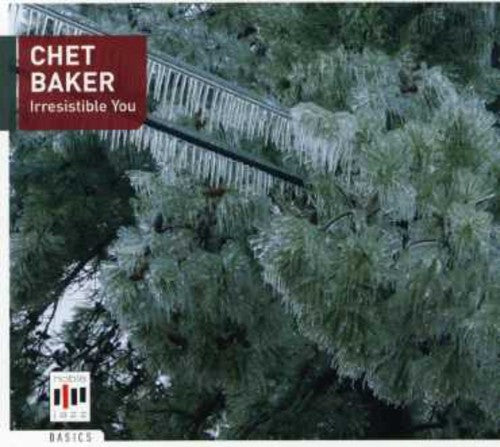 Chet Baker: Irresistible You - COMPACT DISCS