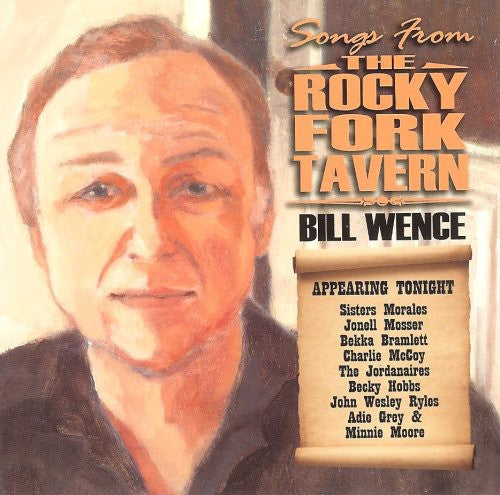Bill Wence: Songs from the Rocky Fork Tavern - COMPACT DISCS