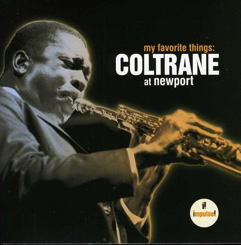 John Coltrane: My Favorite Things: Coltrane at Newport - COMPACT DISCS