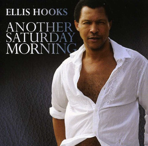 Ellis Hooks: Another Saturday Morning - COMPACT DISCS