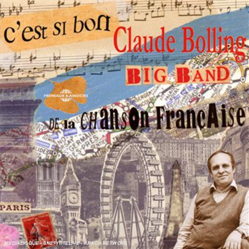 Claude Bolling: C'est Si Bon: De La Chanson Francaise - COMPACT DISCS