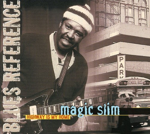 Magic Slim: Highway Is My Home - COMPACT DISCS