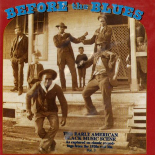 Various Artists: Before the Blues 3 / Various - COMPACT DISCS
