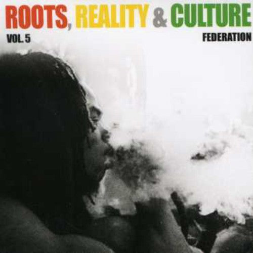 Federation Sounds Crew Present: Roots Reality & Culture - COMPACT DISCS