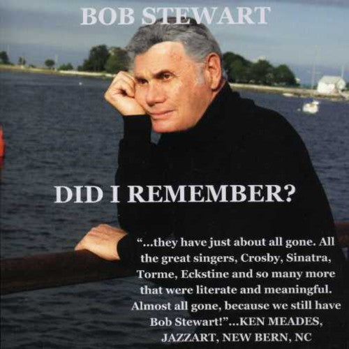 Bob Stewart: Did I Remember - COMPACT DISCS